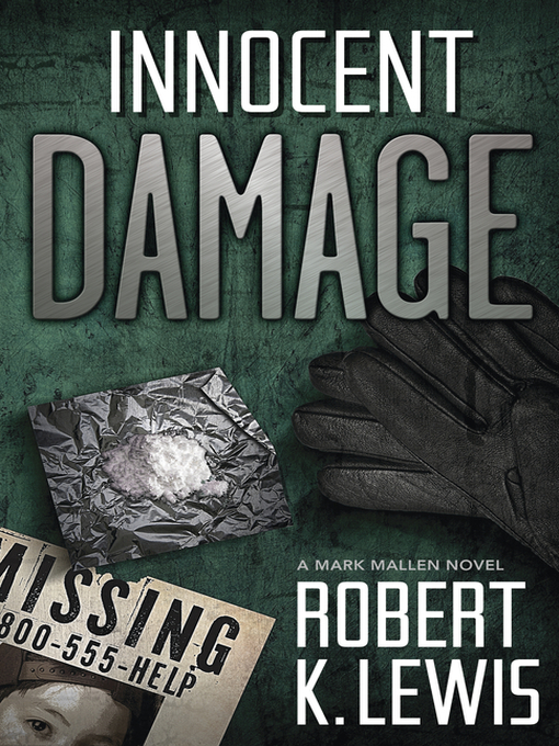 Title details for Innocent Damage by Robert K. Lewis - Available